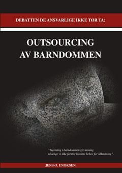 Menneskelig evolusjon : eller outsourcing av barndommen?