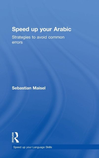 Speed up your Arabic : Strategies to Avoid Common Errors