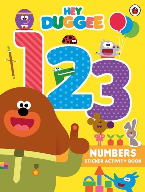 Hey Duggee: 123 : Numbers Sticker Activity Book