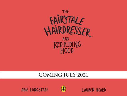 The Fairytale Hairdresser and Red Riding Hood