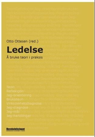 Ledelse : å bruke teori i praksis