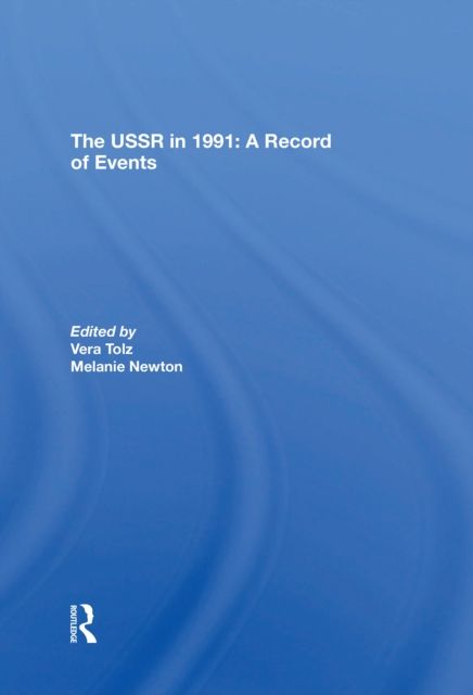 The Ussr In 1991 : A Record Of Events
