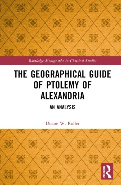 The Geographical Guide of Ptolemy of Alexandria : An Analysis