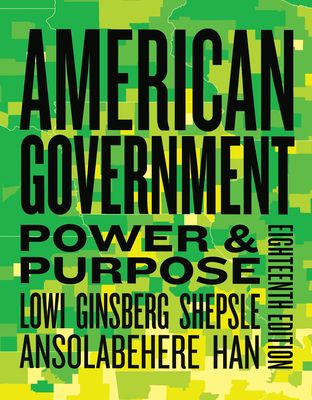 American Government : Power & Purpose