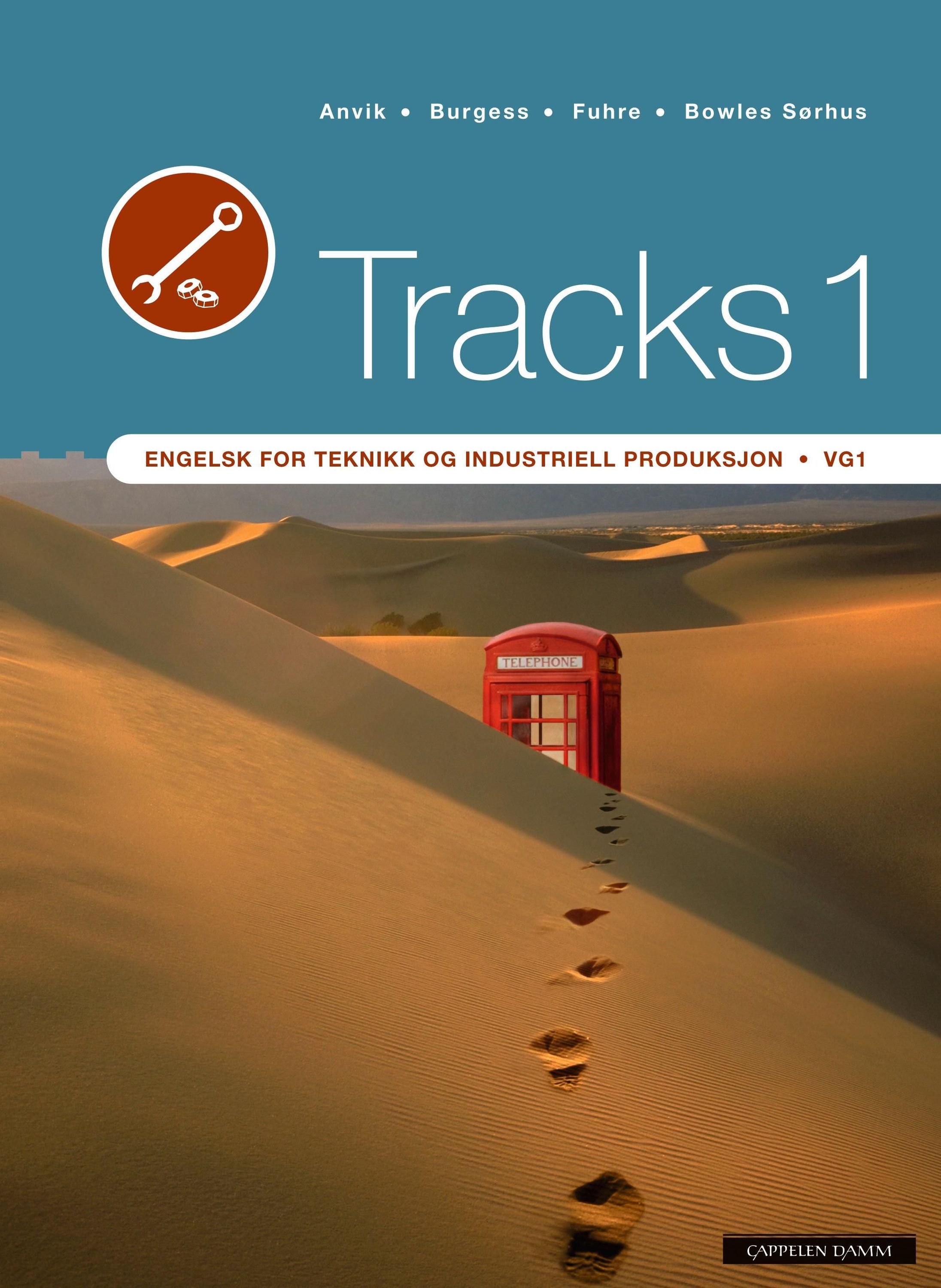 Tracks 1 : engelsk for teknikk og industriell produksjon vg1