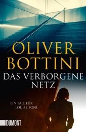 Das verborgene Netz : ein Fall für Louise Bonì