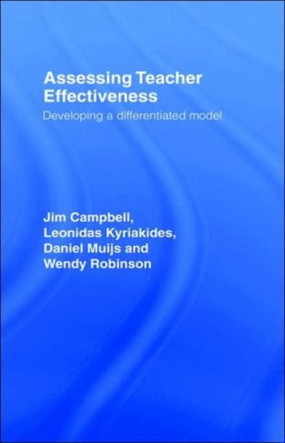 Assessing Teacher Effectiveness : Different models
