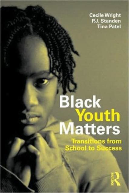 Black Youth Matters : Transitions from School to Success