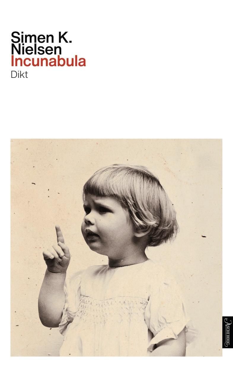 Forsidebilde av Incunabula : dikt