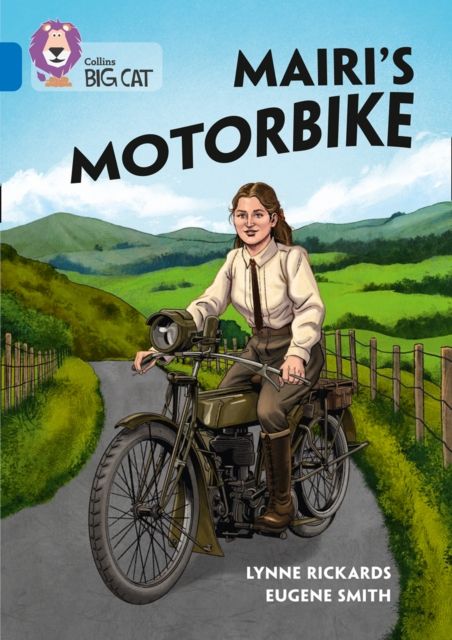 Mairi's Motorbike : Band 16/Sapphire