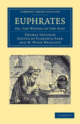 Euphrates : Or, the Waters of the East