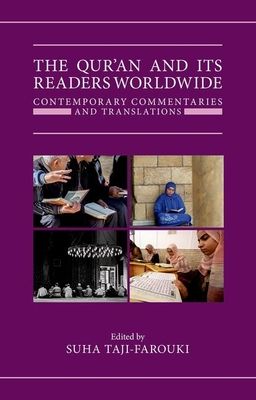 The Qur'an and its Readers Worldwide : Contemporary Commentaries and Translations