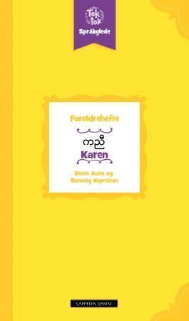 Toktok språkglede : foreldrehefte : karen
