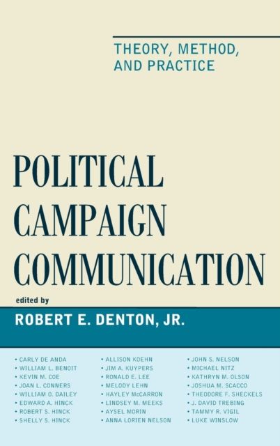 Political Campaign Communication : Theory, Method, and Practice