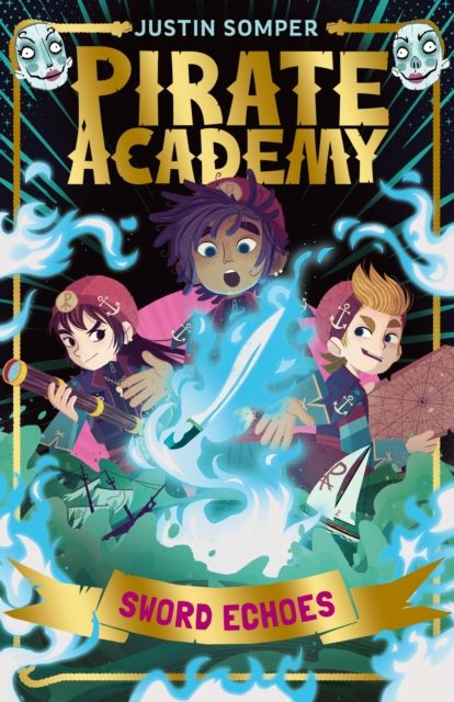 Sword Echoes : Pirate Academy #3