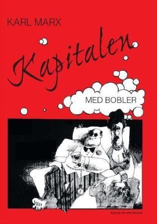 Karl Marx : kapitalen med bobler