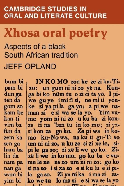 Xhosa Oral Poetry : Aspects of a Black South African Tadition