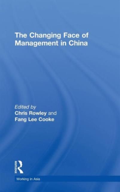 The Changing Face of Management in China
