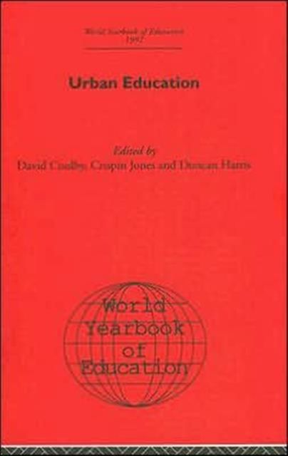 World Yearbook of Education 1992 : Urban Education
