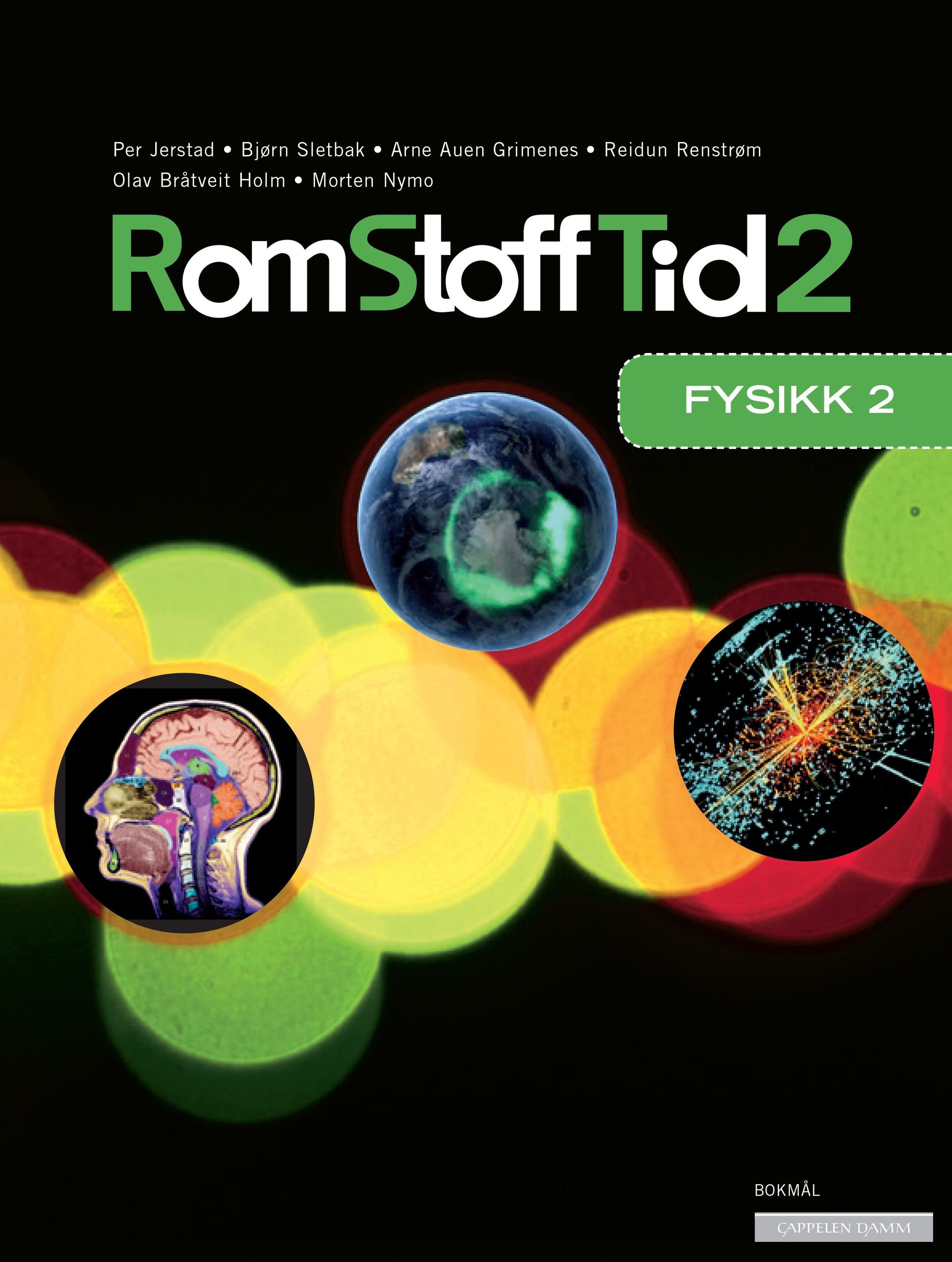 Rom stoff tid 2 : fysikk 2 : studiespesialiserande program
