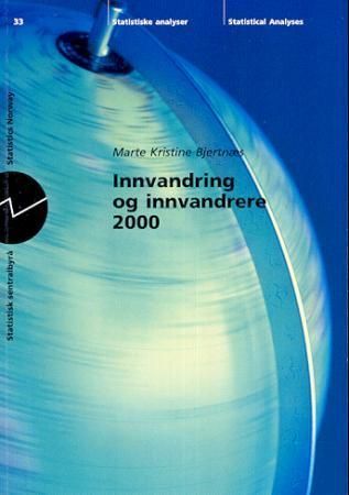 Innvandring og innvandrere 2000