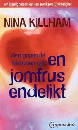 Den gripende historien om en jomfrus endelikt