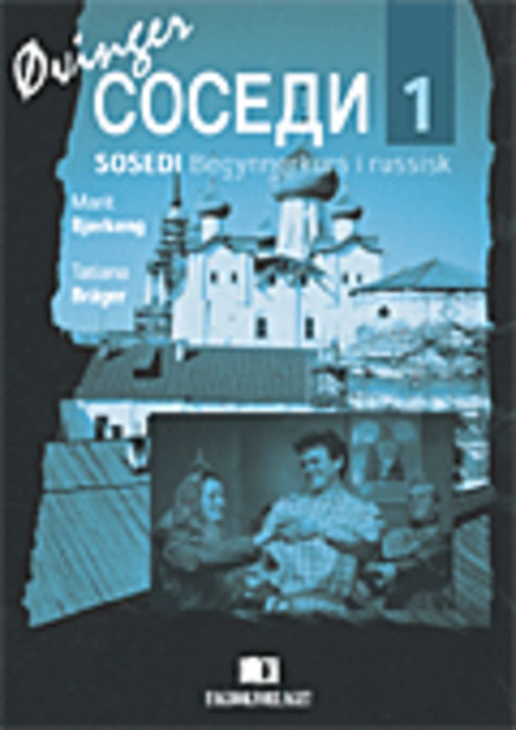 Sosedi 1 : begynnerkurs i russisk