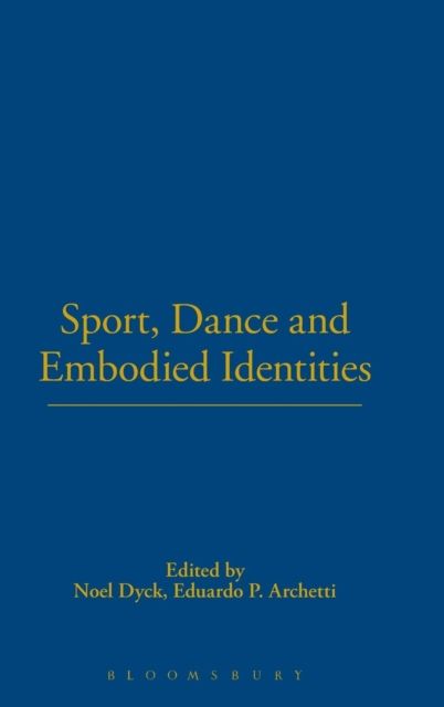 Sport, Dance and Embodied Identities