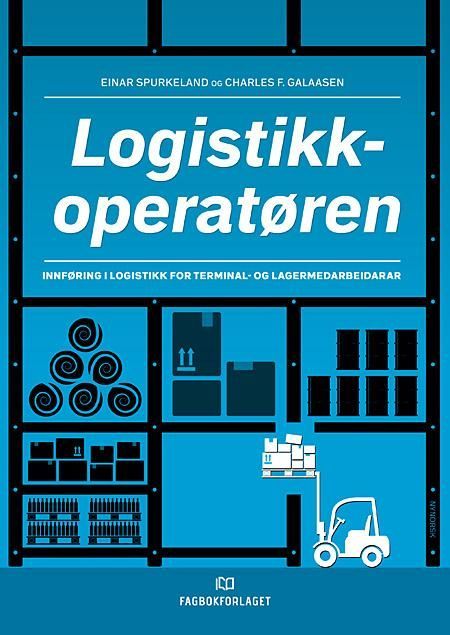 Logistikkoperatøren : innføring i logistikk for terminal- og lagermedarbeidarar