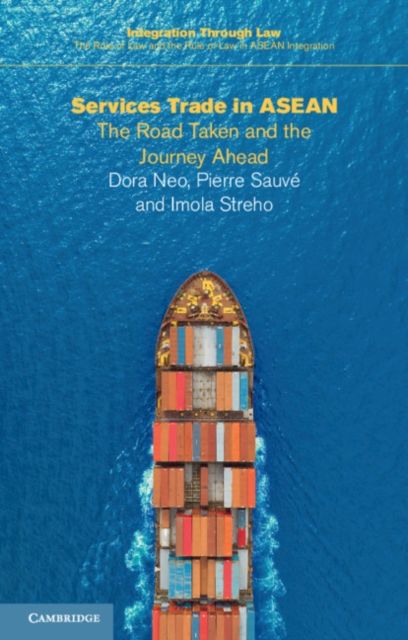 Services Trade in ASEAN : The Road Taken and the Journey Ahead