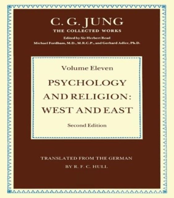 Psychology and Religion Volume 11 : West and East
