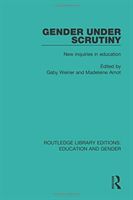 Gender under scrutiny : new inquiries in education