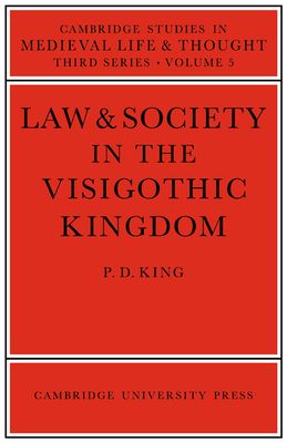 Law and Society in the Visigothic Kingdom