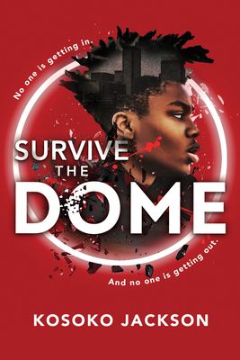 Survive the dome