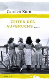 Zeiten des Aufbruchs : Roman