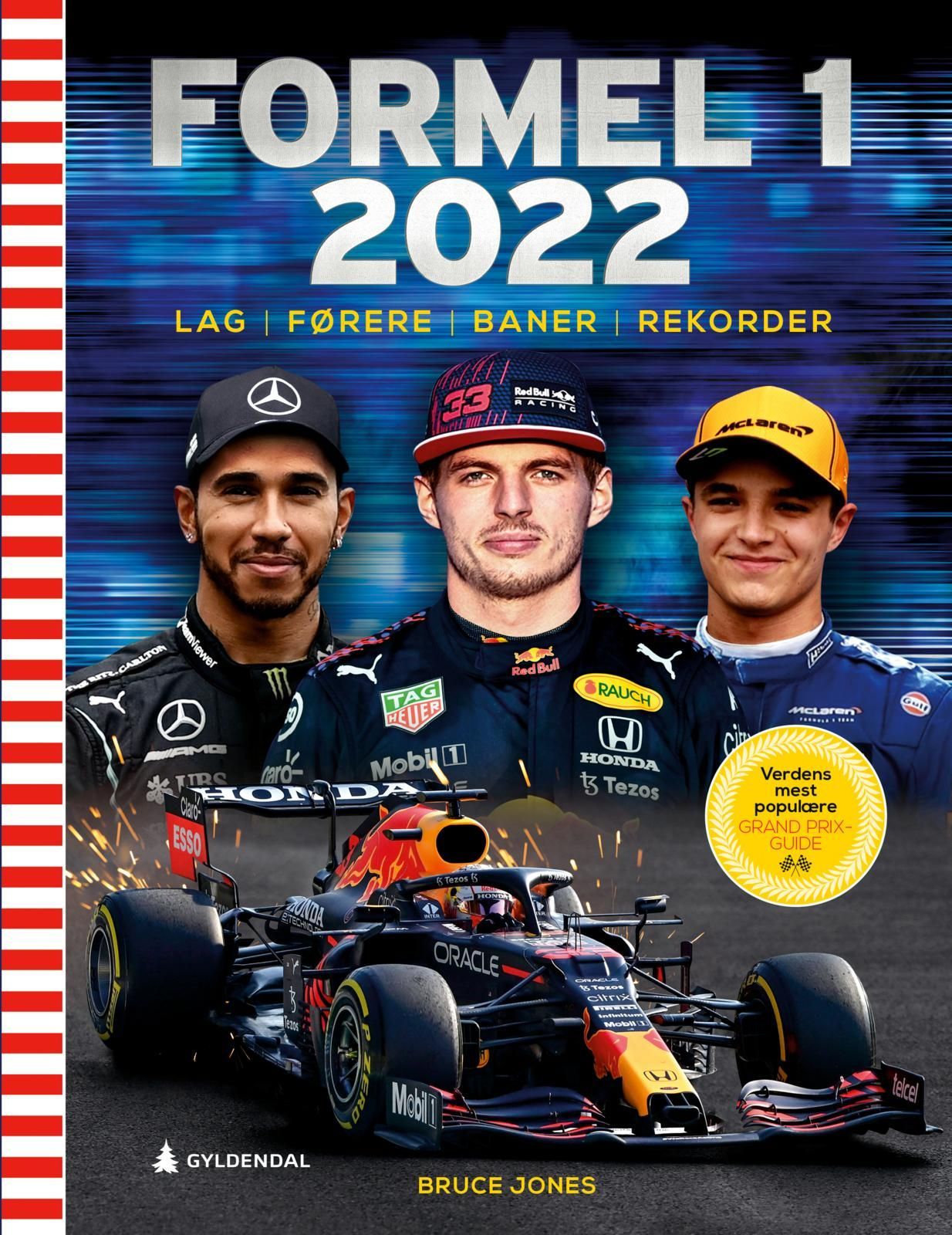 Formel 1 2022 : lag, førere, baner, rekorder