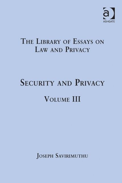 Security and Privacy : Volume III