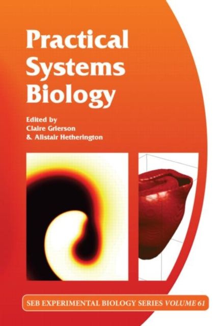 Practical Systems Biology : Volume 61