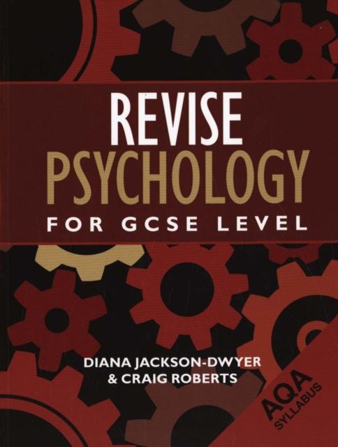Revise Psychology for GCSE Level : AQA