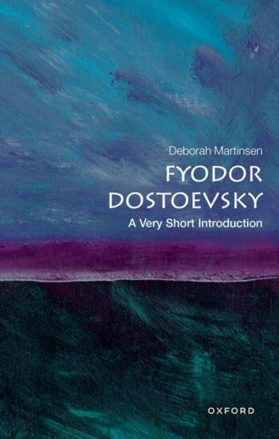 Dostoevsky : a very short introduction