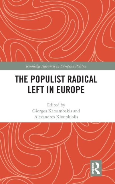 The Populist Radical Left in Europe