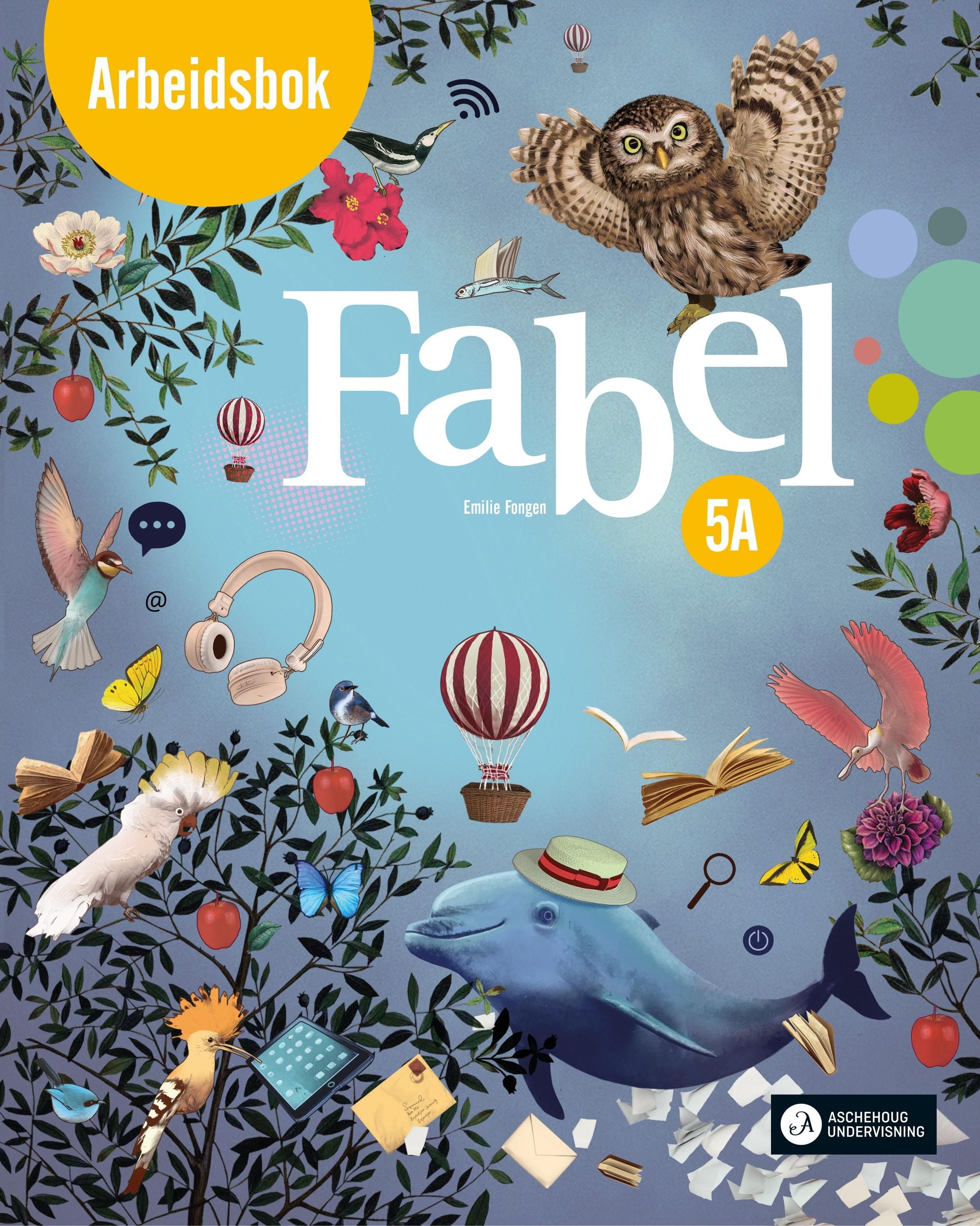 Fabel 5A : norsk for barnetrinnet. Arbeidsbok