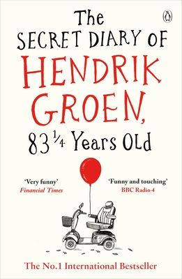 Forsidebilde av The Secret Diary of Hendrik Groen, 83¼ Years Old