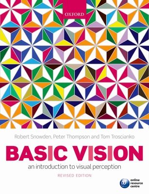 Basic Vision : An Introduction to Visual Perception