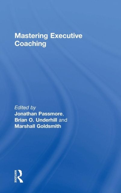 Mastering Executive Coaching