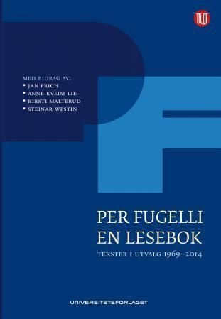 En lesebok : tekster i utvalg 1969-2014
