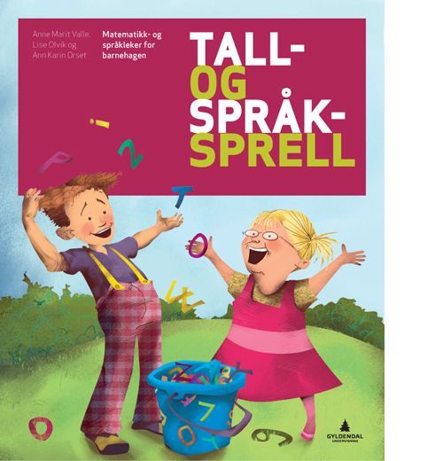 Tall- og språksprell : matematikk- og språkleker for barnehagen