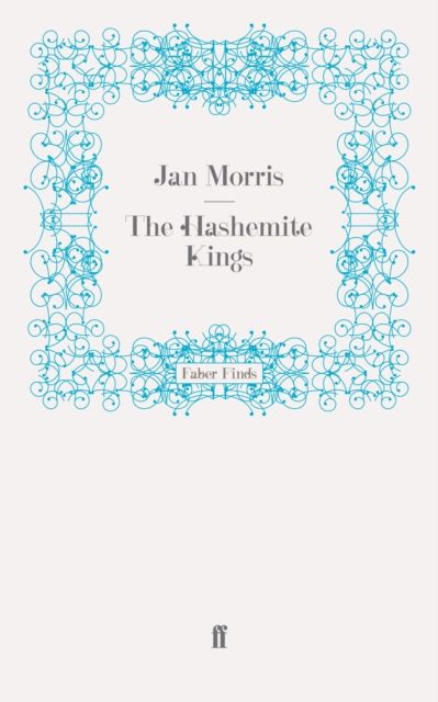 The Hashemite Kings