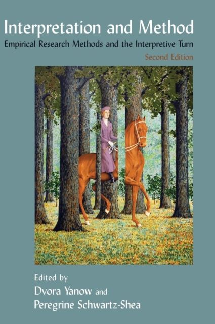 Interpretation and Method : Empirical Research Methods and the Interpretive Turn