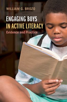 Engaging Boys in Active Literacy : Evidence and Practice